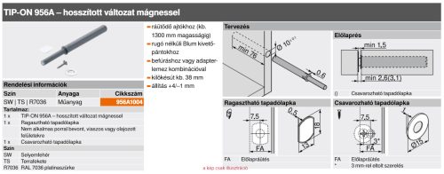BLUM Tip-On készlet Hossszított változat fekete 956A1004